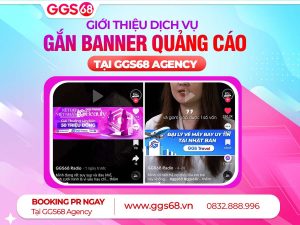 Giới thiệu dịch vụ Gắn Banner quảng cáo tại GGS68 Agency